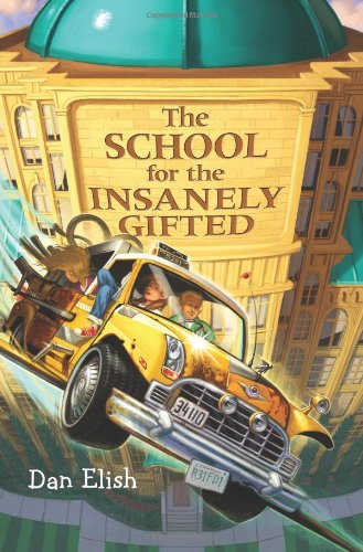 The School for the Insanely Gifted