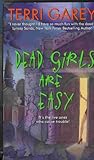 Dead Girls Are Easy (Nicki Styx, Book 1)