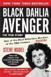 Black Dahlia Avenger: The True Story