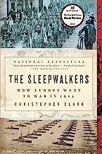 Book Cover The Sleepwalkers: How Europe Went to War in 1914