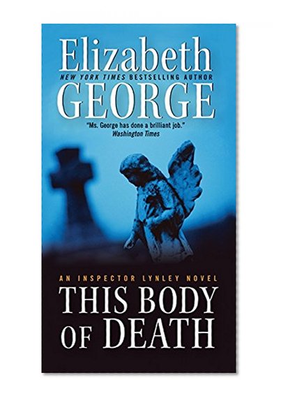 This Body of Death: An Inspector Lynley Novel