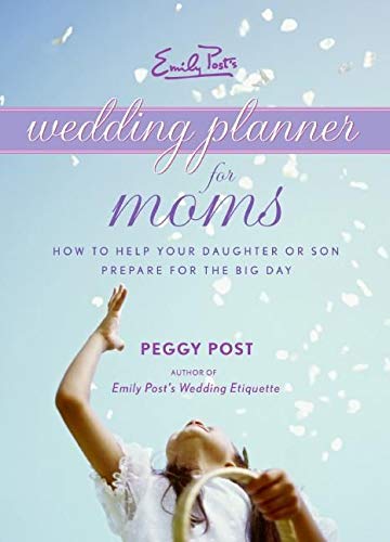 Book Cover Emily Post's Wedding Planner for Moms