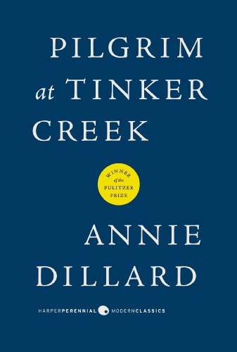 Book Cover Pilgrim at Tinker Creek (Harper Perennial Modern Classics)