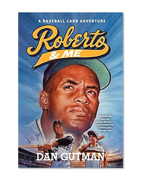 Book Cover Roberto & Me (Baseball Card Adventures)