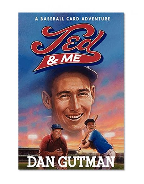 Book Cover Ted & Me (Baseball Card Adventures)