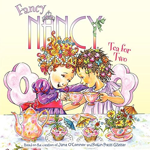 Book Cover Fancy Nancy: Tea for Two
