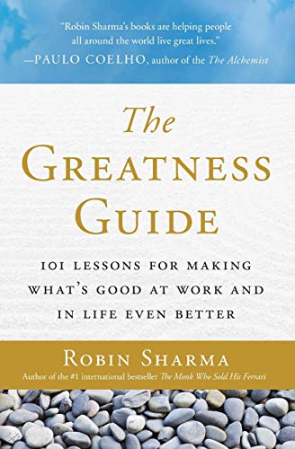 Book Cover The Greatness Guide: 101 Lessons for Making What's Good at Work and in Life Even Better