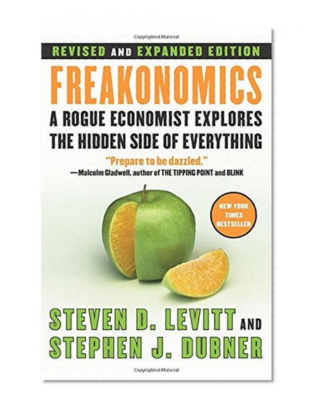Book Cover Freakonomics Rev Ed: A Rogue Economist Explores the Hidden Side of Everything