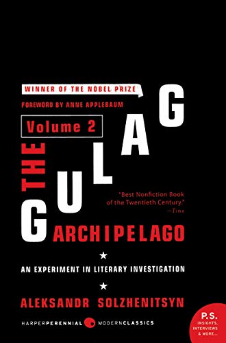 Book Cover The Gulag Archipelago [Volume 2]: An Experiment in Literary Investigation