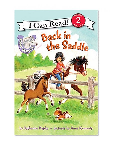 Book Cover Pony Scouts: Back in the Saddle (I Can Read Level 2)