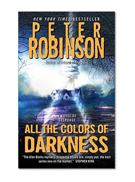 All the Colors of Darkness (Inspector Banks Novels)