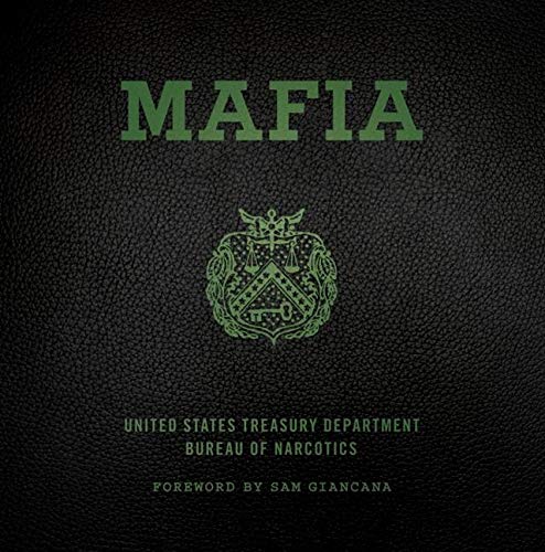 Book Cover Mafia: The Government's Secret File on Organized Crime