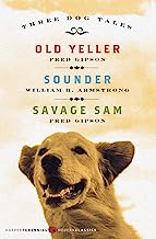 Book Cover Three Dog Tales: Old Yeller, Sounder, Savage Sam (Modern Classics)