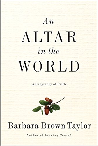 Book Cover An Altar in the World: A Geography of Faith