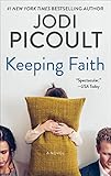 Keeping Faith: A Contemporary Romance Novel Exploring Faith, Family, and Philosophy