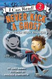 Never Kick a Ghost and Other Silly Chillers (I Can Read Book 2)