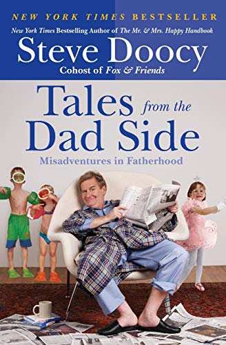 Book Cover Tales from the Dad Side: Misadventures in Fatherhood