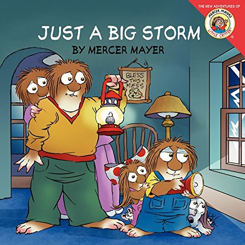Book Cover Little Critter: Just a Big Storm (Mercer Mayer's Little Critter)