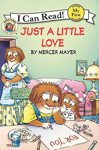 Book Cover Little Critter: Just a Little Love (My First I Can Read)