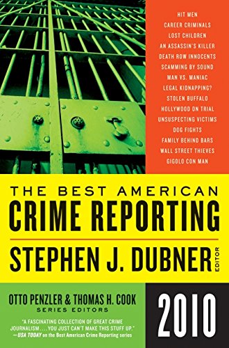 Book Cover The Best American Crime Reporting 2010
