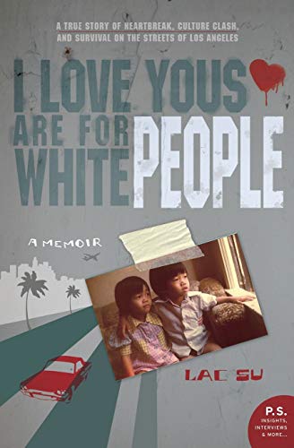 Book Cover I Love Yous Are for White People: A Memoir