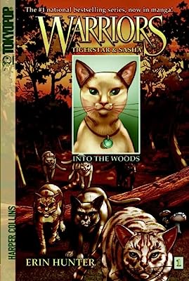 Book Cover Warriors: Tigerstar and Sasha #1: Into the Woods