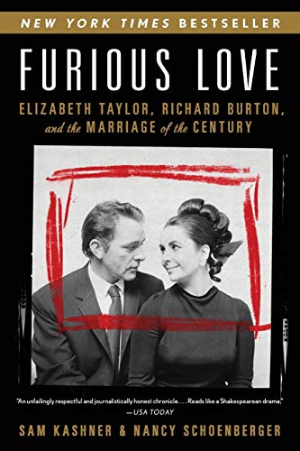 Book Cover Furious Love: Elizabeth Taylor, Richard Burton, and the Marriage of the Century