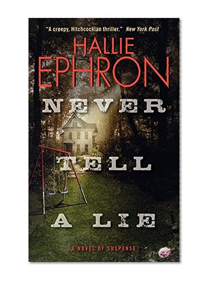 Never Tell a Lie