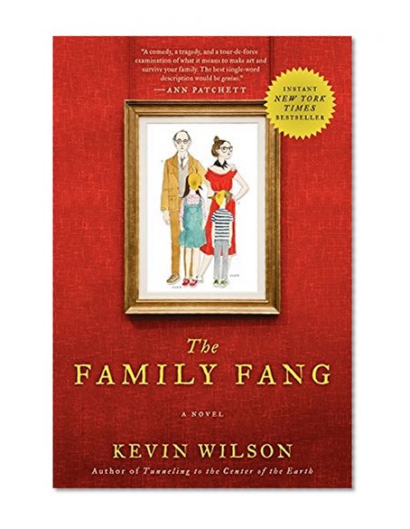 Book Cover The Family Fang: A Novel