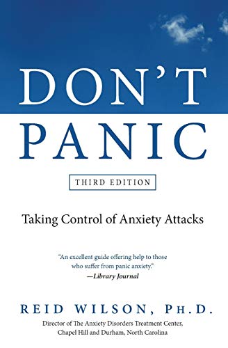 Book Cover Don't Panic Third Edition: Taking Control of Anxiety Attacks (Newest Edition)