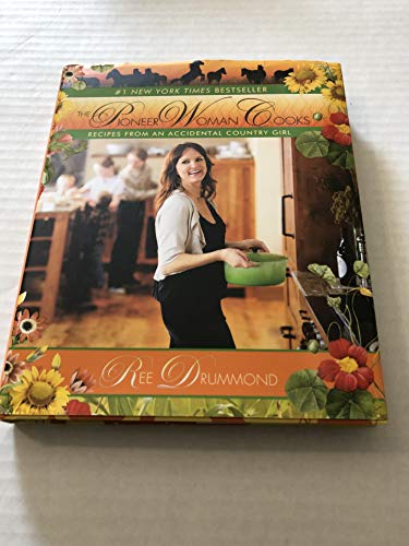 Book Cover The Pioneer Woman Cooks: Recipes from an Accidental Country Girl