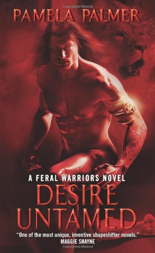 Desire Untamed (Feral Warriors)