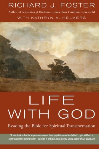 Book Cover Life with God: Reading the Bible for Spiritual Transformation