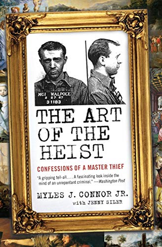Book Cover The Art of the Heist: Confessions of a Master Thief