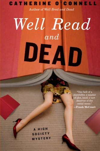 Well Read and Dead: A High Society Mystery (High Society Mystery Series)