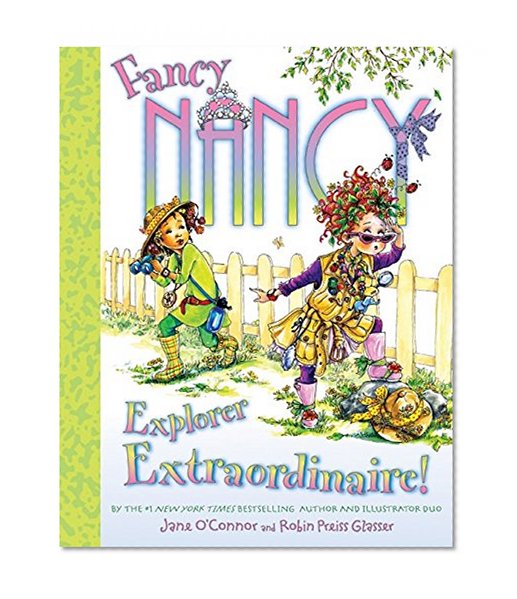 Book Cover Fancy Nancy: Explorer Extraordinaire!