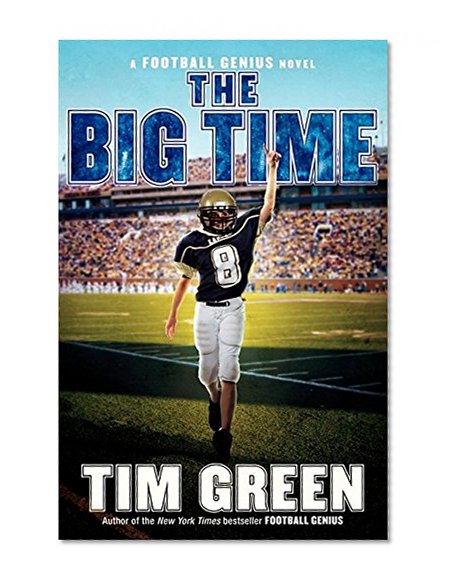 Book Cover The Big Time: A Football Genius Novel
