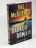 A Darker Domain: A Novel