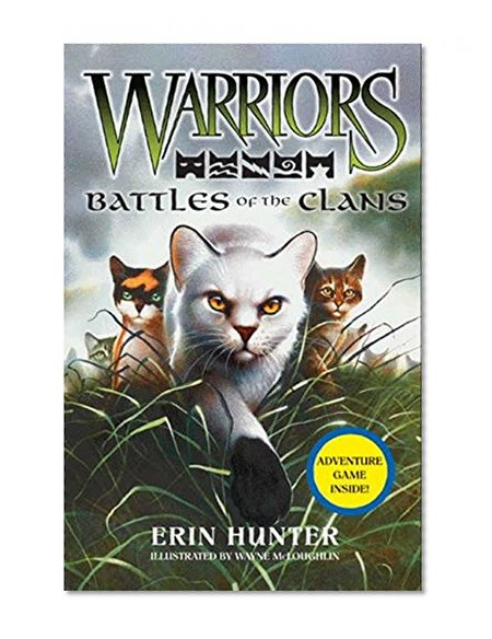 Book Cover Warriors: Battles of the Clans (Warriors Field Guide)