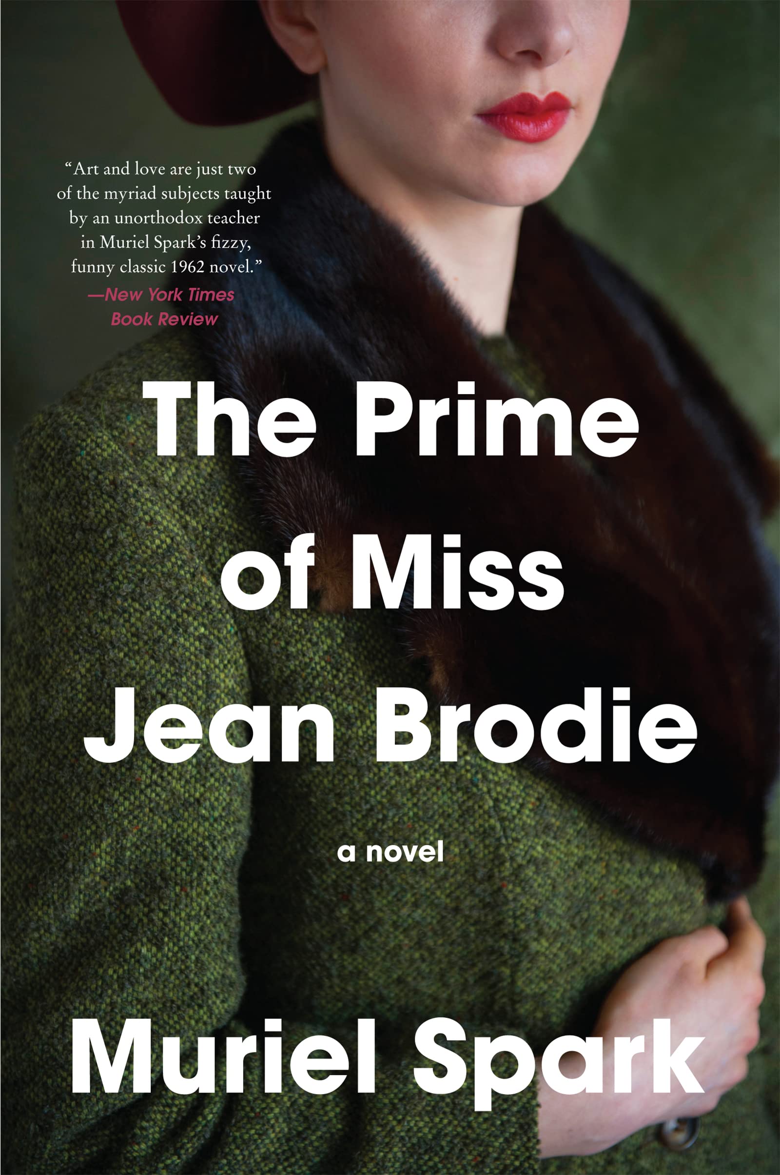 Book Cover The Prime of Miss Jean Brodie: A Novel