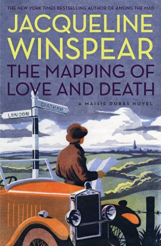Book Cover The Mapping of Love and Death (Maisie Dobbs, Book 7)