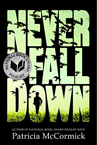 Book Cover Never Fall Down: A Novel