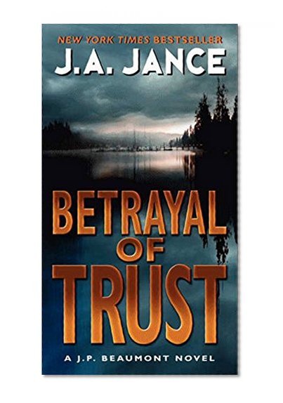 Book Cover Betrayal of Trust (J. P. Beaumont #19) (J. P. Beaumont Novel)
