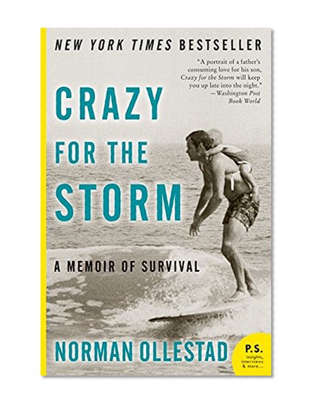 Book Cover Crazy for the Storm: A Memoir of Survival (P.S.)