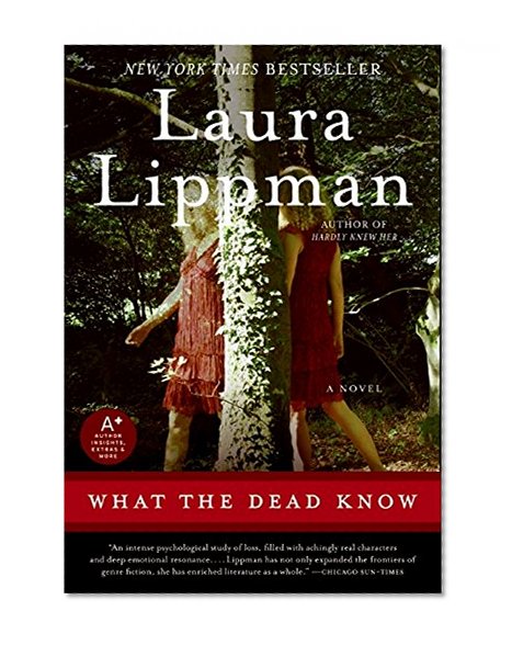 Book Cover What the Dead Know: A Novel