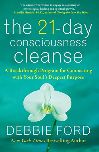 Book Cover The 21-Day Consciousness Cleanse: A Breakthrough Program for Connecting with Your Soul's Deepest Purpose