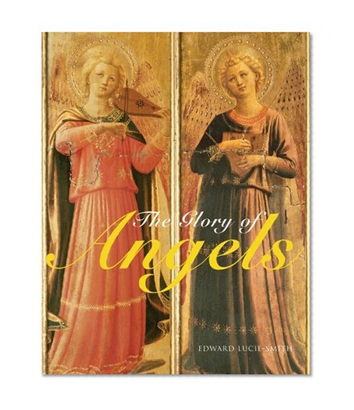 The Glory of Angels
