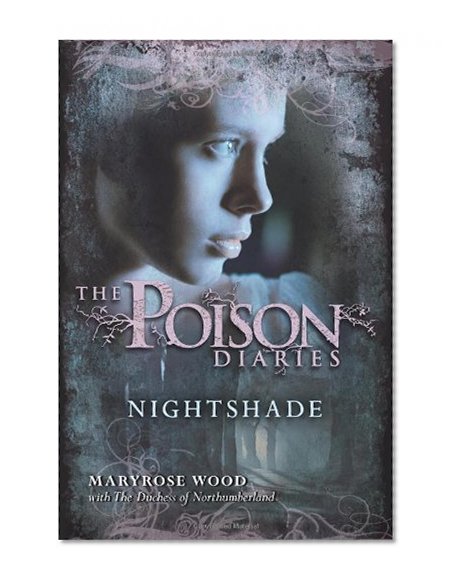 The Poison Diaries: Nightshade
