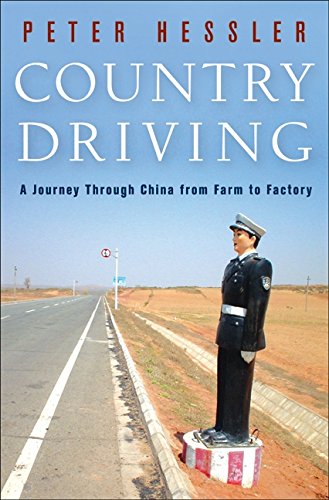 Book Cover Country Driving: A Journey Through China from Farm to Factory