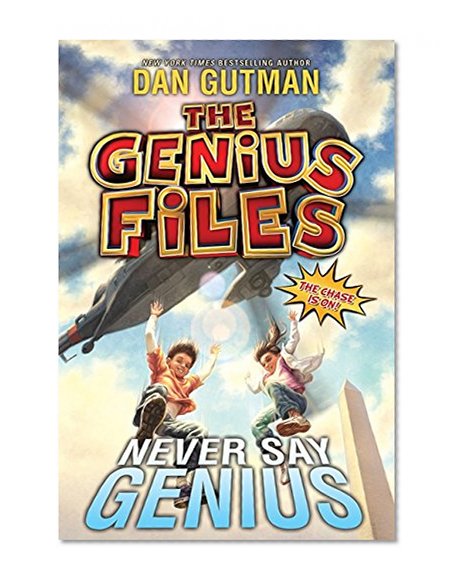 Book Cover The Genius Files #2: Never Say Genius